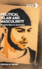 Political Islam and Masculinity : Muslim Men in Australia - Book