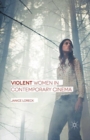 Violent Women in Contemporary Cinema - eBook