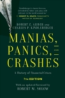 Manias, Panics, and Crashes : A History of Financial Crises, Seventh Edition - Book