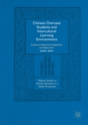 Chinese Overseas Students and Intercultural Learning Environments : Academic Adjustment, Adaptation and Experience - eBook