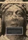 Living with Disfigurement in Early Medieval Europe - eBook