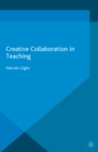 Creative Collaboration in Teaching - eBook