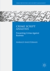 Crime Script Analysis : Preventing Crimes Against Business - eBook