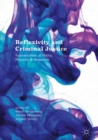 Reflexivity and Criminal Justice : Intersections of Policy, Practice and Research - eBook
