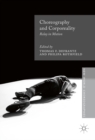 Choreography and Corporeality : Relay in Motion - eBook