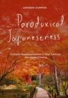 Paradoxical Japaneseness : Cultural Representation in 21st Century Japanese Cinema - eBook