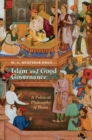 Islam and Good Governance : A Political Philosophy of Ihsan - Book