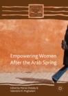Empowering Women after the Arab Spring - eBook