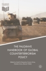 The Palgrave Handbook of Global Counterterrorism Policy - eBook