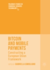 Bitcoin and Mobile Payments : Constructing a European Union Framework - eBook