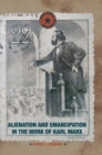 Alienation and Emancipation in the Work of Karl Marx - Book