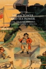 Steam Power and Sea Power : Coal, the Royal Navy, and the British Empire, c. 1870-1914 - Book
