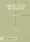 Families, Status and Dynasties : 1600-2000 - eBook