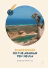 Shakespeare on the Arabian Peninsula - eBook