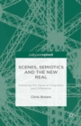 Scenes, Semiotics and The New Real : Exploring the Value of Originality and Difference - eBook