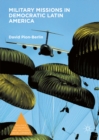Military Missions in Democratic Latin America - eBook
