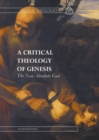 A Critical Theology of Genesis : The Non-Absolute God - eBook