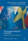 The European Neutrals and NATO : Non-alignment, Partnership, Membership? - eBook