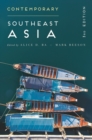 Contemporary Southeast Asia : The Politics of Change, Contestation, and Adaptation - eBook