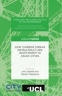 Low Carbon Urban Infrastructure Investment in Asian Cities - eBook