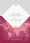 Public Policy in the 'Asian Century' : Concepts, Cases and Futures - eBook