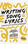 Writing Song Lyrics : A Creative and Critical Approach - eBook