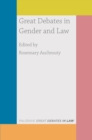 Great Debates in Gender and Law - Book