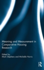 Meaning and Measurement in Comparative Housing Research - Book