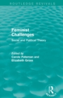 Feminist Challenges : Social and Political Theory - Book