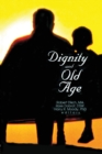 Dignity and Old Age - Book
