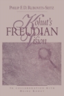 Kohut's Freudian Vision - Book