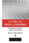 The Uses and Abuses of Economics : Contentious Essays on History and Method - Book