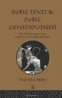 Lyric Texts and Lyric Consciousness : The Birth of a Genre from Archaic Greece to Augustan Rome - Book