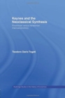 Keynes and the Neoclassical Synthesis : Einsteinian versus Newtonian Macroeconomics - Book