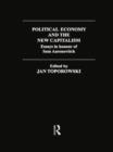 Political Economy and the New Capitalism : Essays in Honour of Sam Aaronovitch - Book