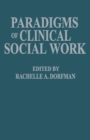 Paradigms of Clinical Social Work - Book
