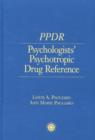 Psychologists' Psychotropic Drug Reference - Book