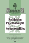 The Annual of Psychoanalysis, V. 30 : Rethinking Psychoanalysis and the Homosexualities - Book