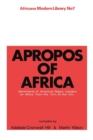 Apropos of Africa : Sentiments of Negro American Leaders on Africa from the 1800s to the 1950s - Book