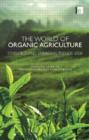The World of Organic Agriculture : Statistics and Emerging Trends 2008 - Book