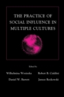 The Practice of Social influence in Multiple Cultures - Book