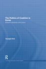 The Politics of Coalition in Korea : Between Institutions and Culture - Book