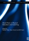 Moral Panic in Physical Education and Coaching - Book