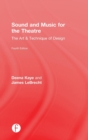 Sound and Music for the Theatre : The Art & Technique of Design - Book