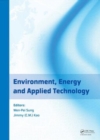 Environment, Energy and Applied Technology : Proceedings of the 2014 International Conference on Frontier of Energy and Environment Engineering (ICFEEE 2014), Taiwan, December 6-7, 2014 - Book