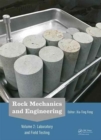 Rock Mechanics and Engineering Volume 2 : Laboratory and Field Testing - Book