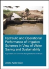 Hydraulic and Operational Performance of Irrigation Schemes in View of Water Saving and Sustainability : Sugar Estates and Community Managed Schemes in Ethiopia - Book