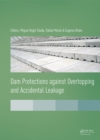 Dam Protections against Overtopping and Accidental Leakage - Book