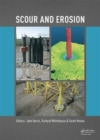 Scour and Erosion : Proceedings of the 8th International Conference on Scour and Erosion (Oxford, UK, 12-15 September 2016) - Book