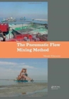 The Pneumatic Flow Mixing Method - Book